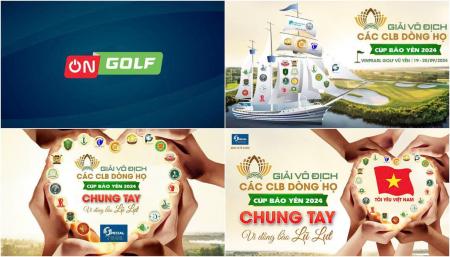 ON Golf truyền hình trực tiếp 2 ngày thi đấu giải VĐ Các CLB Dòng Họ mùa 4